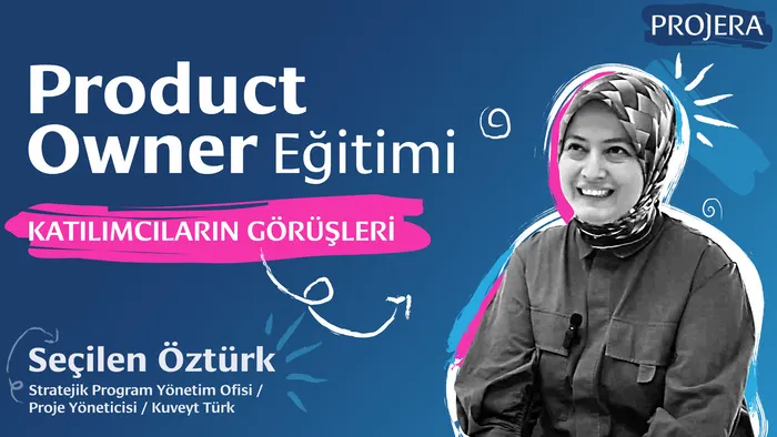 Product Owner Eğitimi - Katılımcı Görüşleri