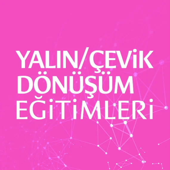 Yalın ve Çevik Dönüşüm Eğitimleri